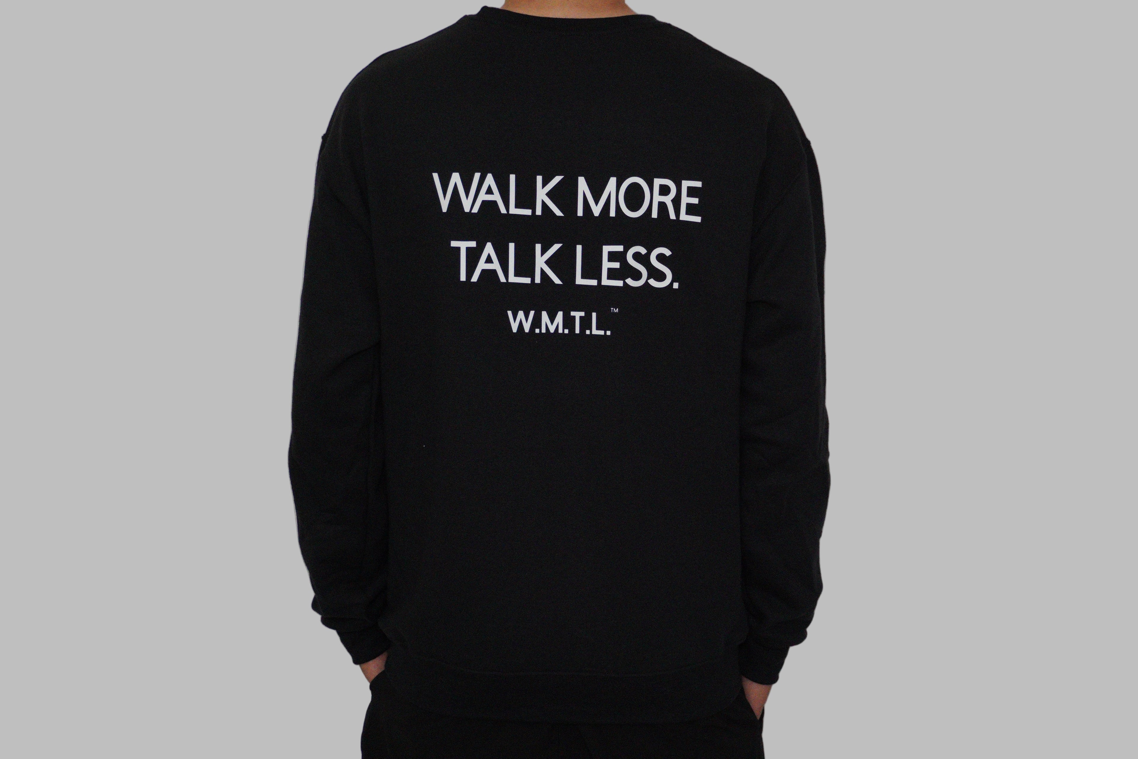 W.M.T.L.™ Sweat Shirt